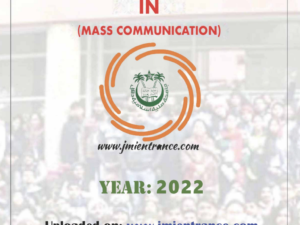MA in Mass Communication - Jamia Entrance Question Pattern - 2022