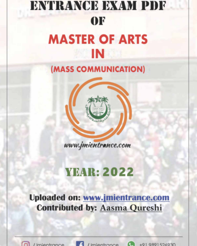MA in Mass Communication - Jamia Entrance Question Pattern - 2022