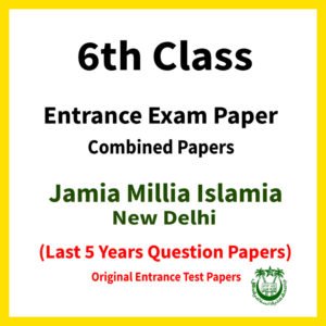 6th Class JMI (Combined 5 Years Question Papers) » Jamia Test